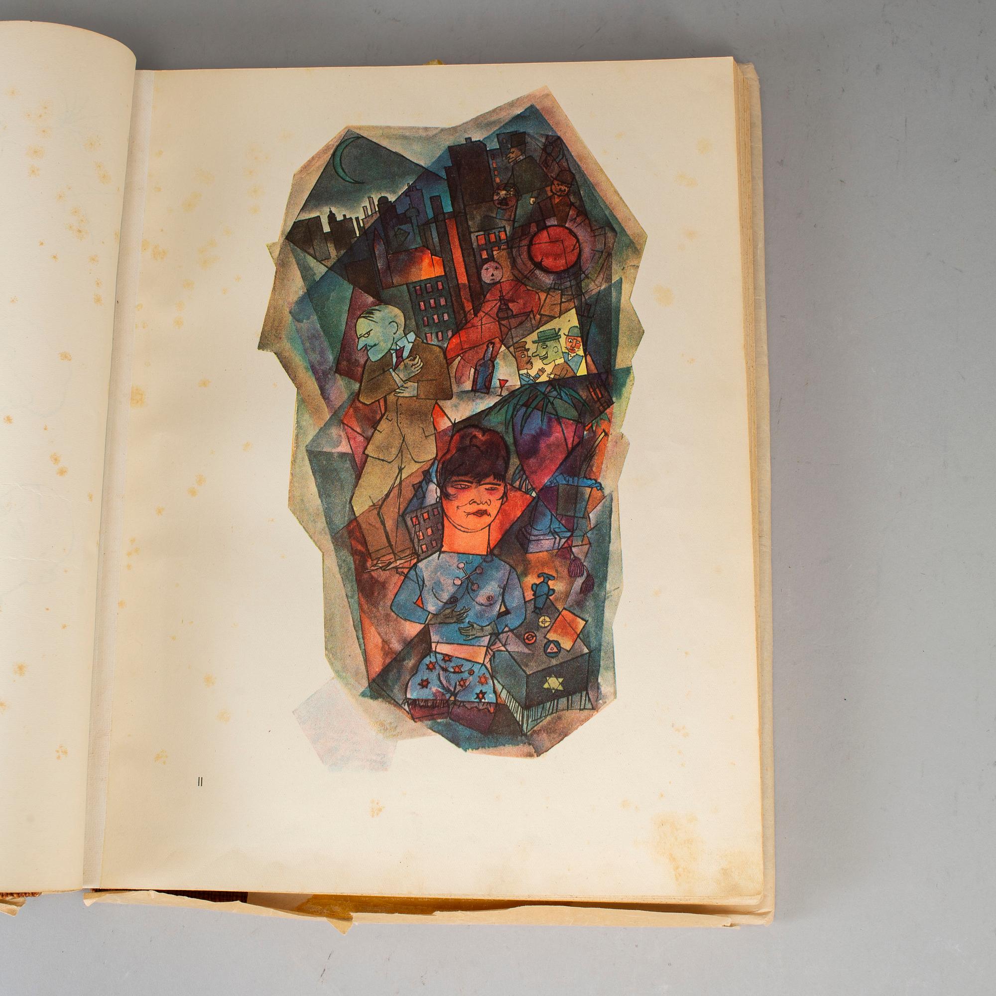 GEORGE GROSZ, book with 84 offset lithographs and 16 offset lithographs in color, Der Malik Verlag, Berlin 1923.