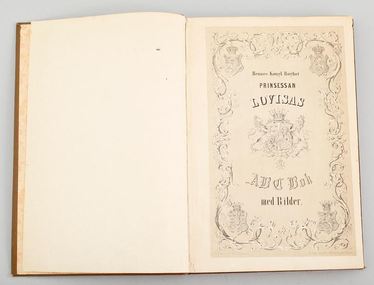 BOK, "H.K.H. Prinsessan Lovisa's ABC Bok med bilder", Hörbergska Boktryckeriet, Stockholm, utan år.