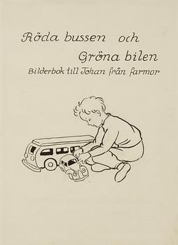 Elsa Beskow, The red bus and the green car. Illustrated children's story by Elsa Beskow.