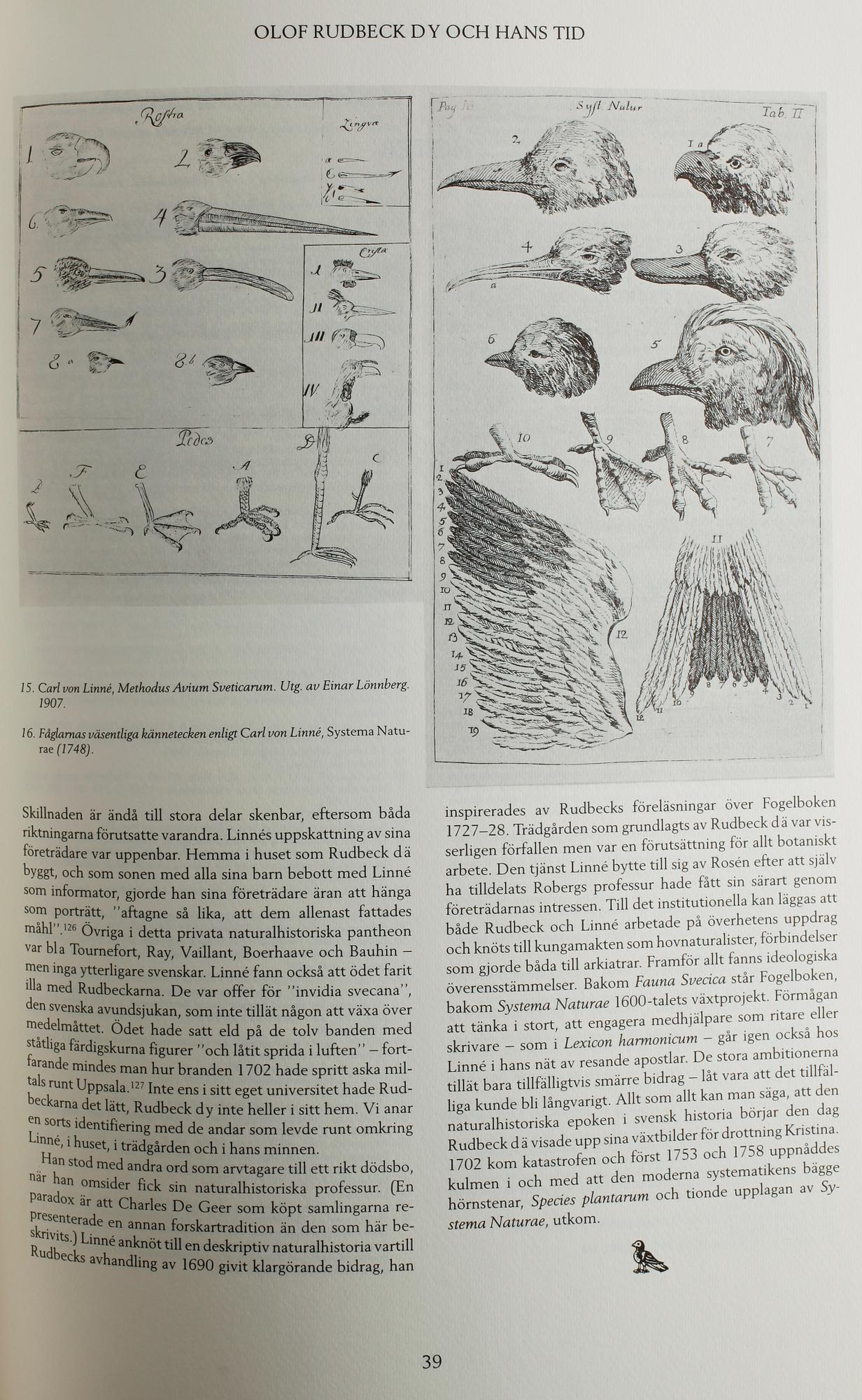 BÖCKER, 2 vol, "Fogelboken", Olof Rudbeck dy, René Coeckelberghs Bokförlag, Stockholm, 1985.