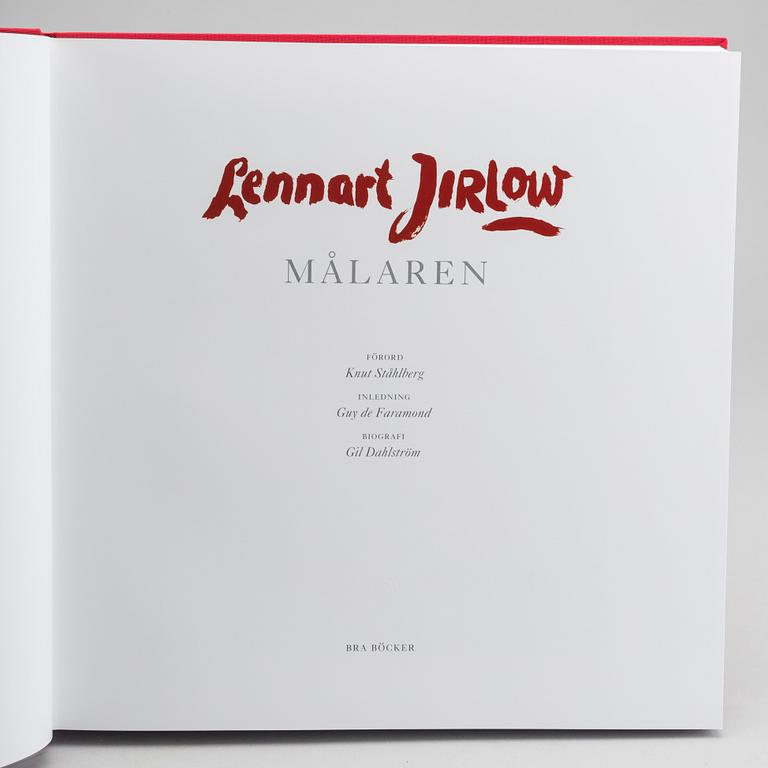 BOK, "Lennart Jirlow - Målaren", samt litografi, signerad och numrerad 98/180,