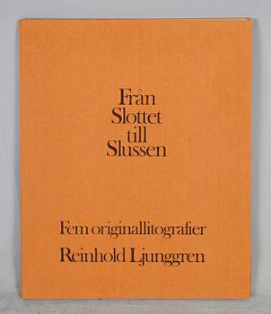 REINHOLD LJUNGGREN, mapp med 5 färglitografier, sign och numr 6/40, HC.