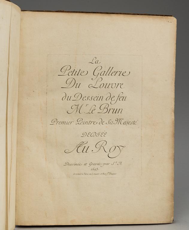 BOK, Charles Le Brun: La Petite Gallerie du Louvre du Dessein de feu Mr. Le
Brun. Premier Peintre de Sa Majesté.