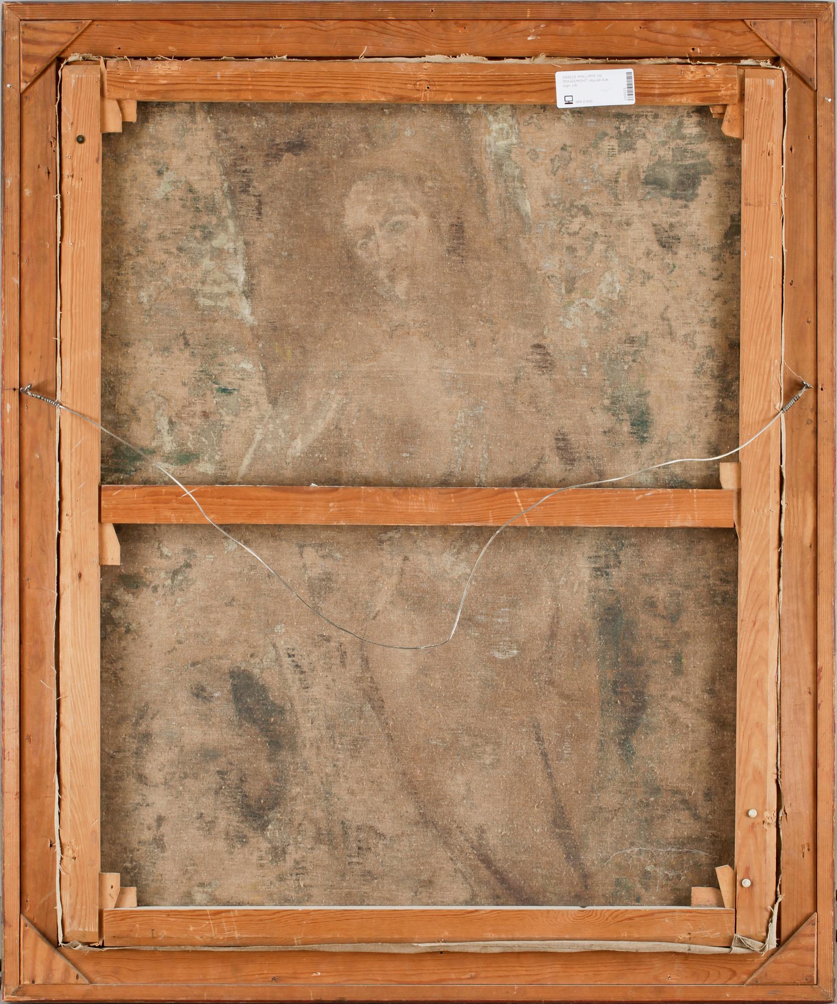 PHILLIPPE DE ROUGEMONT, olja på duk, sign.