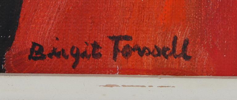 BIRGIT FORSSELL, olja på duk, sign.