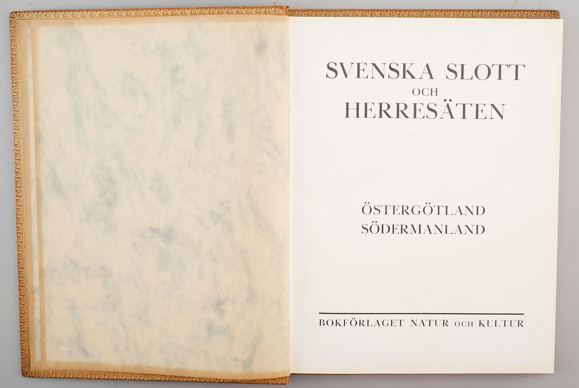BÖCKER, 4 st, Svenska Slott och Herresäten, Bokförlaget Natur och Kultur, 1933.