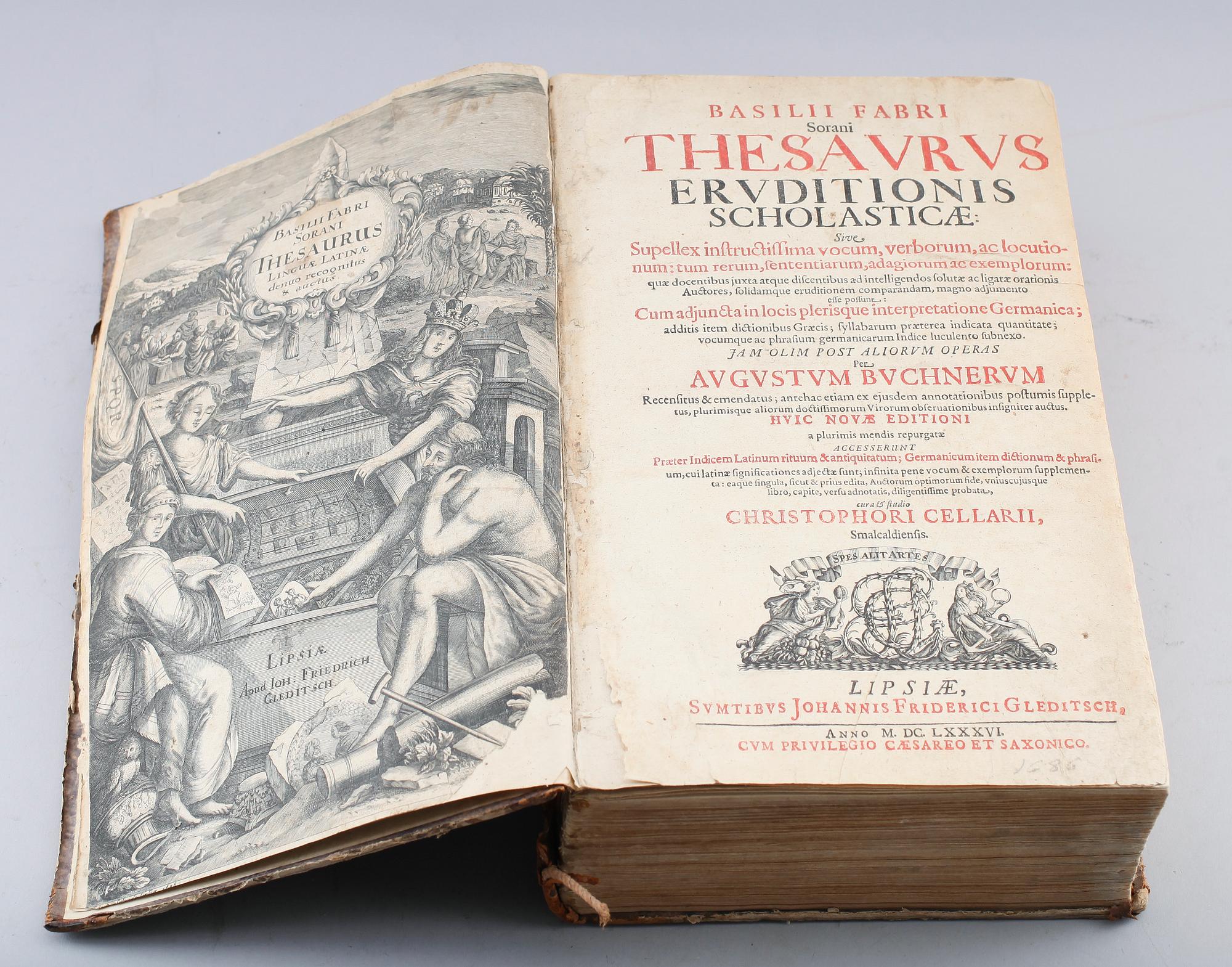 BOK: "Basilii Fabri Sorani Thesaurus Eruditionis Scholasticae", Christophori Cellarii, 1686.