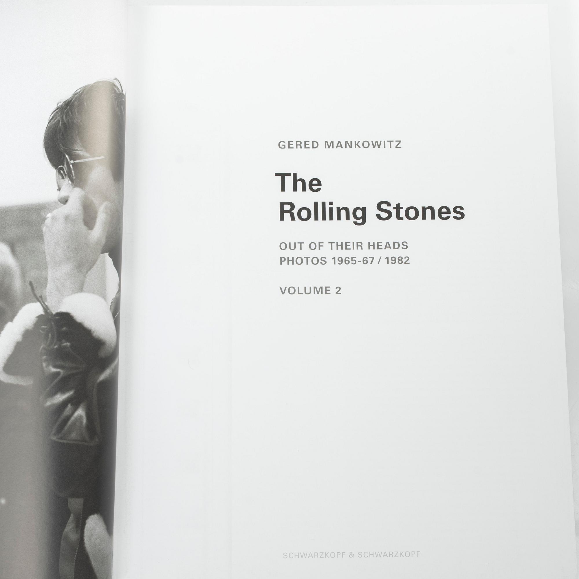 Gered Mankowitz, Photo book, "The Rolling Stones-Out of Their Heads, Photos 1965-67/ 1982 Volumes 1 & 2", Schwarzkopf & Schwarzkopf, 2005.