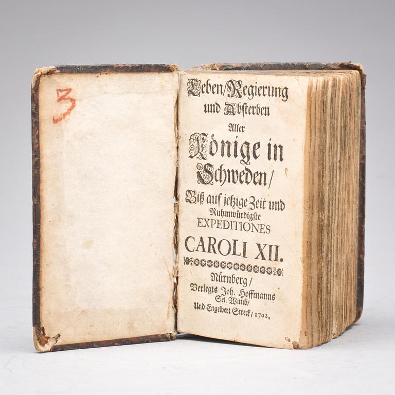 BOK,"Leben, Regierung und Absterben aller Könige in Schweden..." Joh. Hoffmanns och Engelbert Streck Nürnberg, 1702.