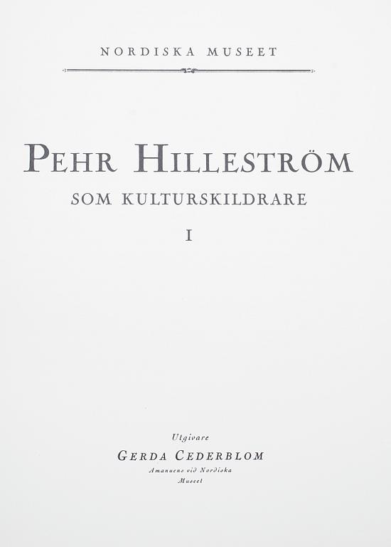 BÖCKER: Pehr Hilleström, utgiven av Gerda Cederblom, Nordiska Muséet, 1927/29, två volymer.