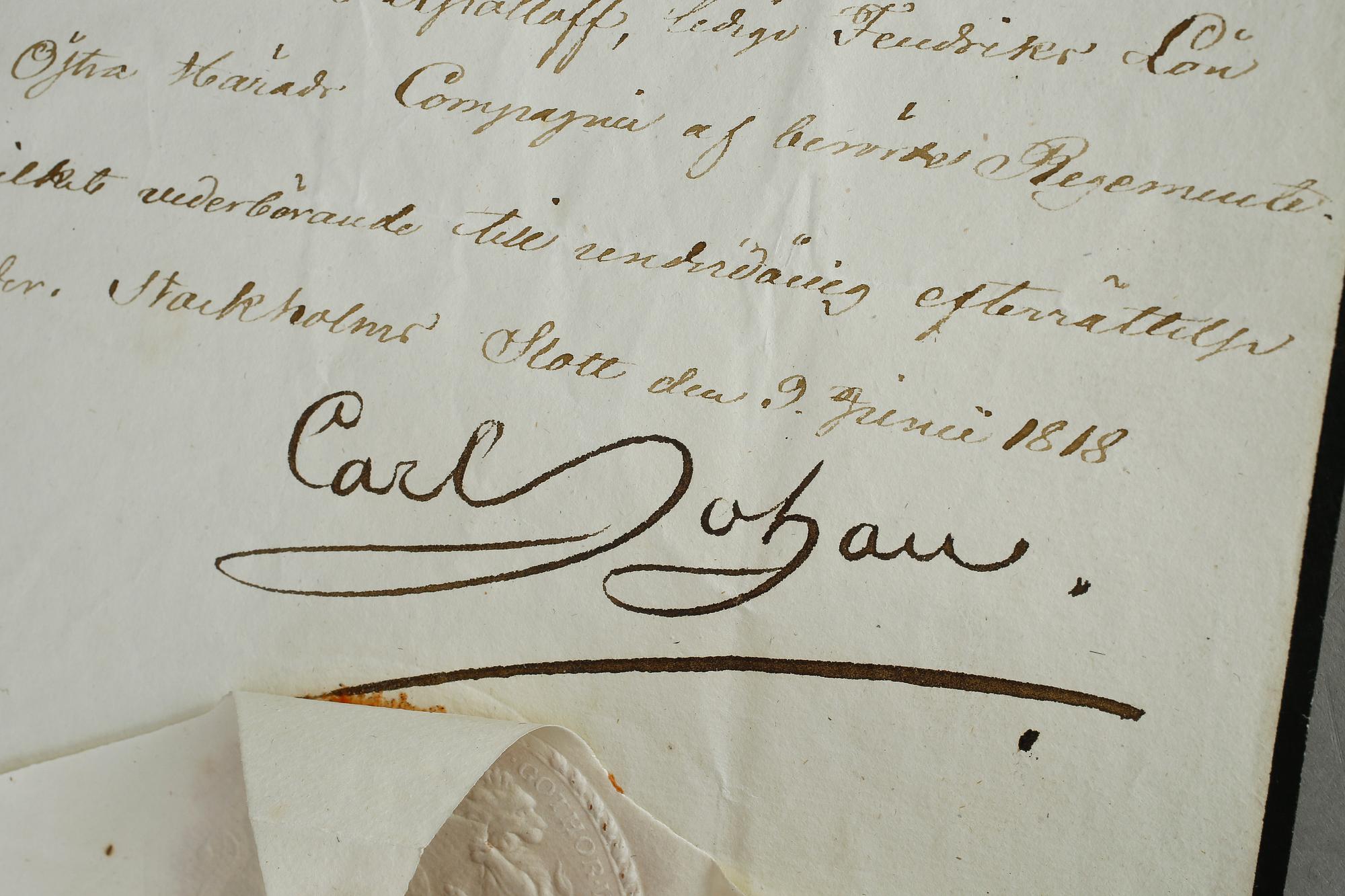 KARL XIV JOHAN AV SVERIGE OCH NORGE, dokument med kunglig autograf, egenhändigt signerat samt med sigill, daterat 1818.