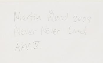 Martin Ålund, "Never never land".