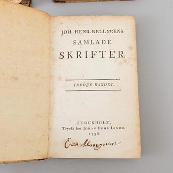 JOHAN HENRIK KELLGREN, "Samlade skrifter" 1796, samt CARL KULLBERG "Samlade dikter" 1850.