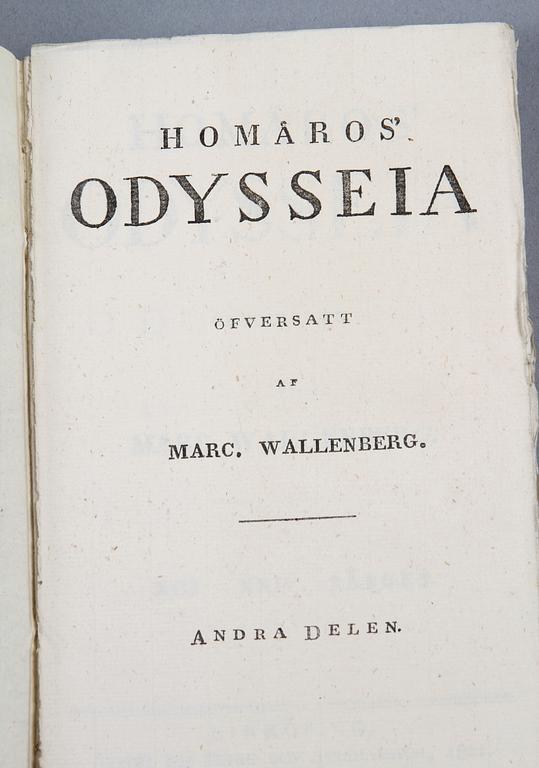 BÖCKER, 6 st, 2 st vol I resp 4 st vol II, Odyssen, översatt av Marcus Wallenberg. Linköping 1819-1821.