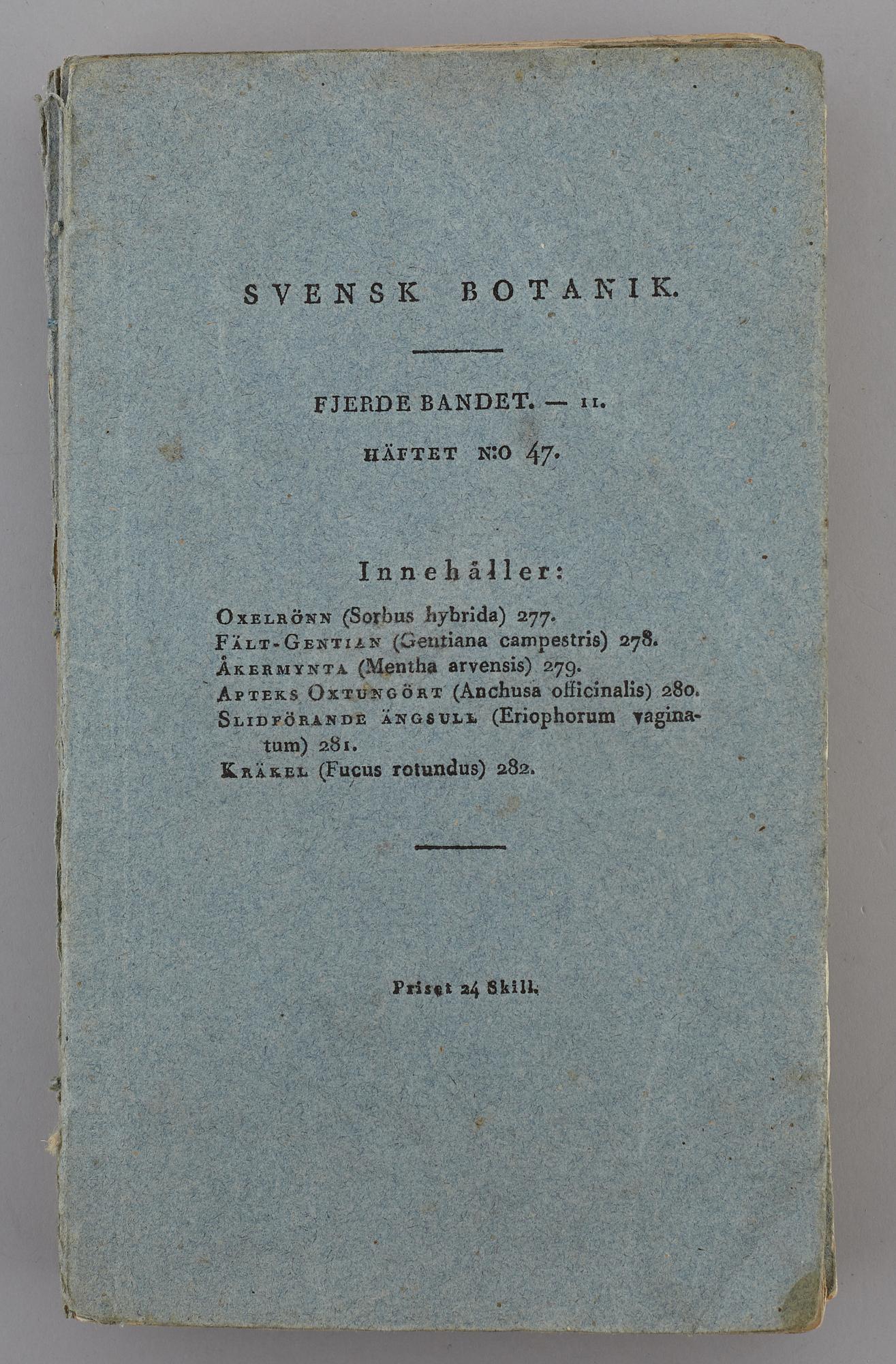JOHAN WILHELM PALMSTRUCH, "Svensk Botanik, vol I-V. 1803-1805.