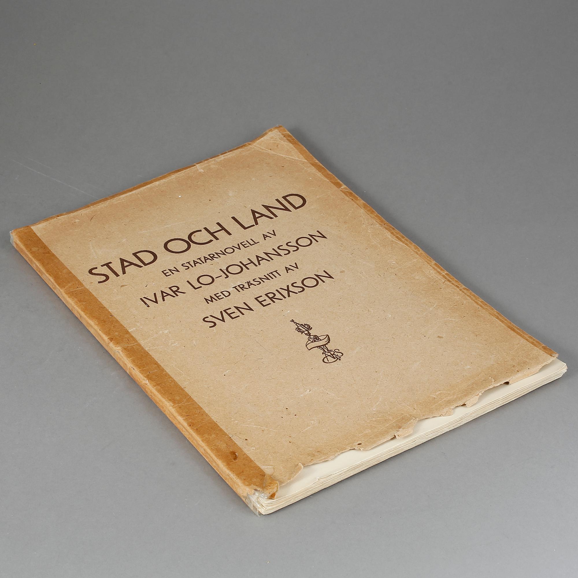 LO-JOHANSSON, IVAR (1901-1990) - ERIXSON, SVEN X-ET (1899-1970), bok. Utgiven 1945. Nummer 7 av 75.
