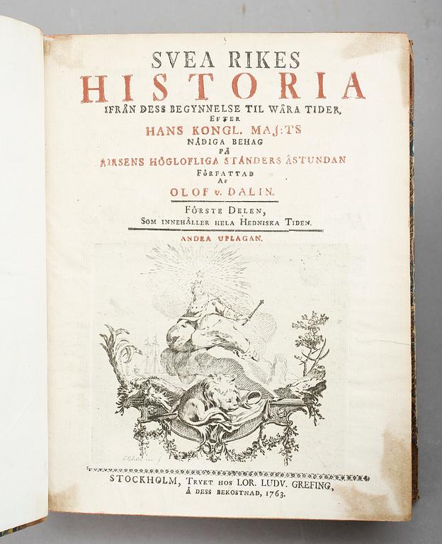 OLOF VON DALIN, Svea Rikes Historia, 1-3 i 4 vol, blandade upplagor, Stockholm 1760-65 .