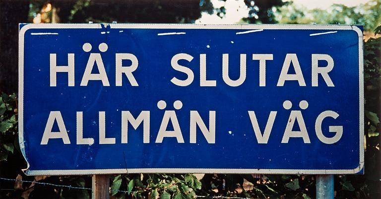 Dan Wolgers, "Här slutar allmän väg III".