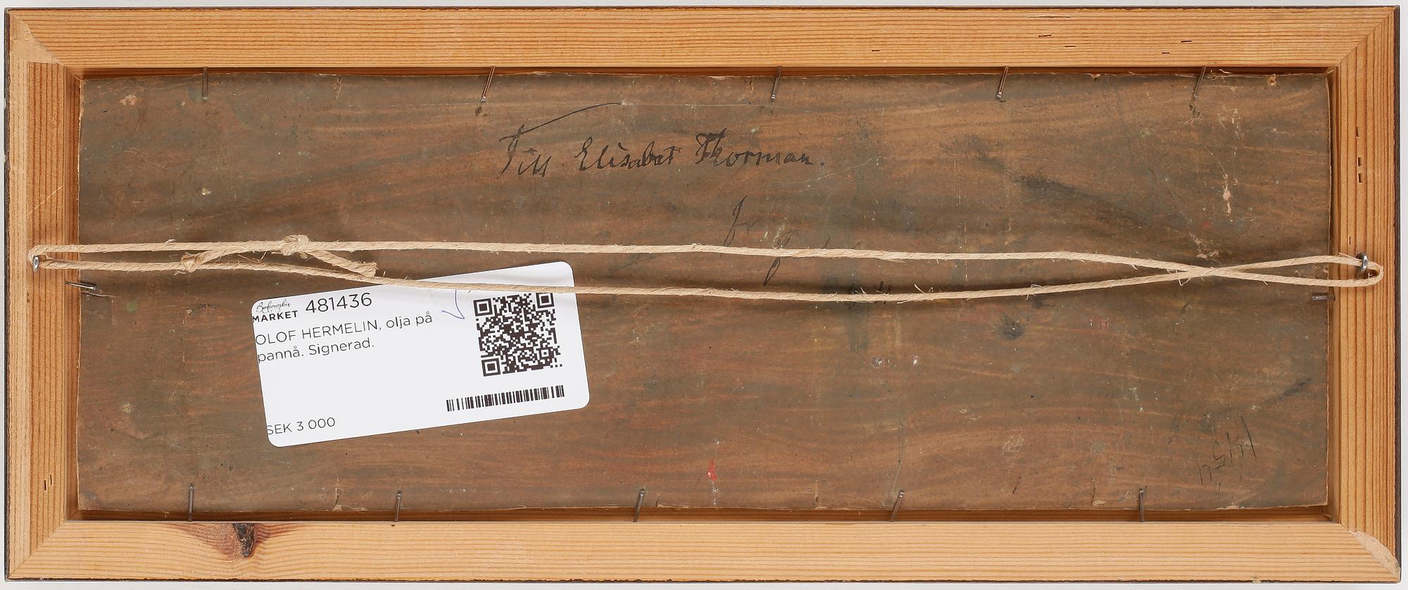 OLOF HERMELIN, olja på pannå. Signerad.