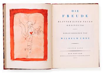 403. Paul Klee, "Die Freude. Blätter einer neuen Gesinnung. " Wilhelm Uhde, Burg Lauenstein, Oberfranken.