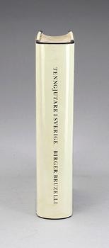 BOK, "Tenngjutare i Sverige", Birger Bruzelli, Forum, 1967.