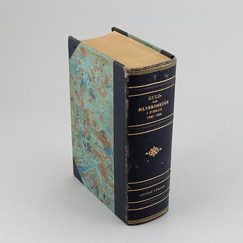 Book, Gustaf upmark, 'Guld- och Silversmeder i Sverige 1520-1850", Stockholm, Alb. Bonniers Boktryckeri 1943.