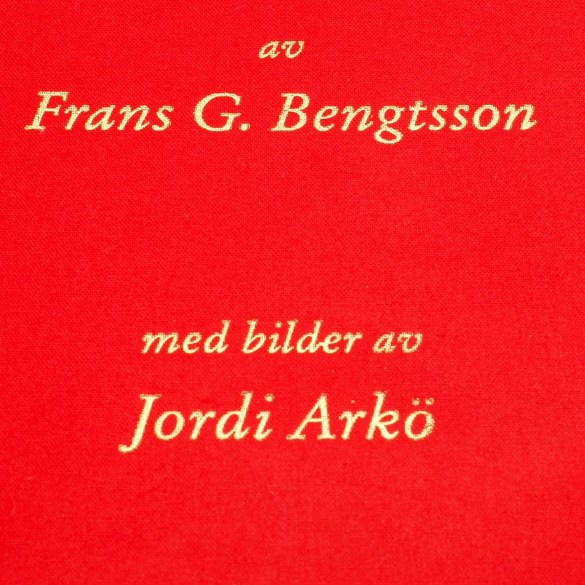 JORDI ARKÖ, Färglitografisk mapp, "Röde orm", 2 band, av Frans G Bengtsson och med bilder av Jordi Arkö, signerade.
