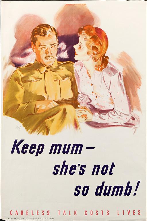 KRIGSAFFISCH, Keep mum- she`s not so dumb!, England 1940-tal.