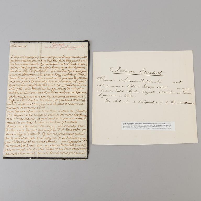 A LETTER, Johanna Elizabeth, Catherine II of Russia parent, signed and dated July 20, 1742.