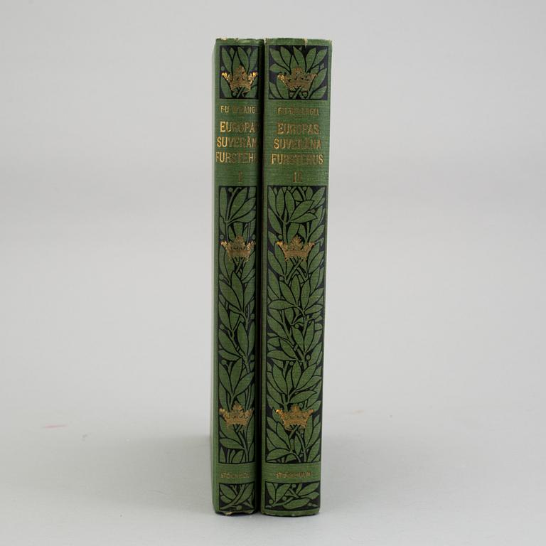 BOKVERK, vol I-II, "Europas Suveräna Furstehus", Stockholm 1899 resp 1907.