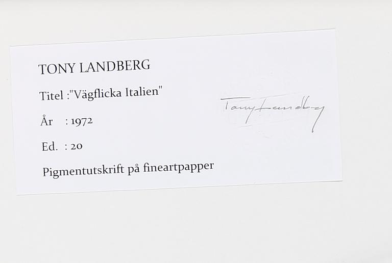 TONY LANDBERG, fotografi, "Vägflicka, Italien 1972",
