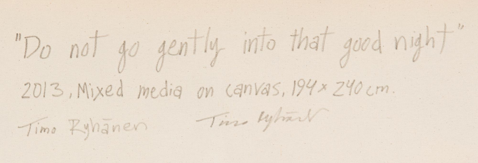 Timo Ryhänen, "Do not go Gently into that Good Night".