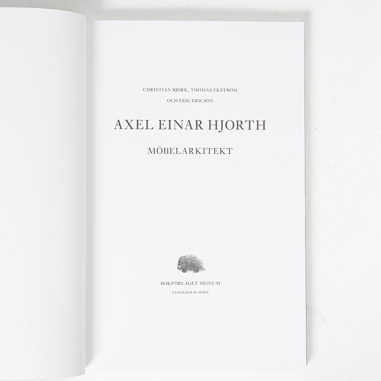 "Axel Einar Hjorth Furniture Architect" book, Christian Björk, Thomas Ekström, and Eric Ericson, Signum, 2009.