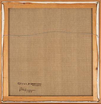 SVEN HANSSON, olja på duk, signerad och daterad 1977 à tergo.