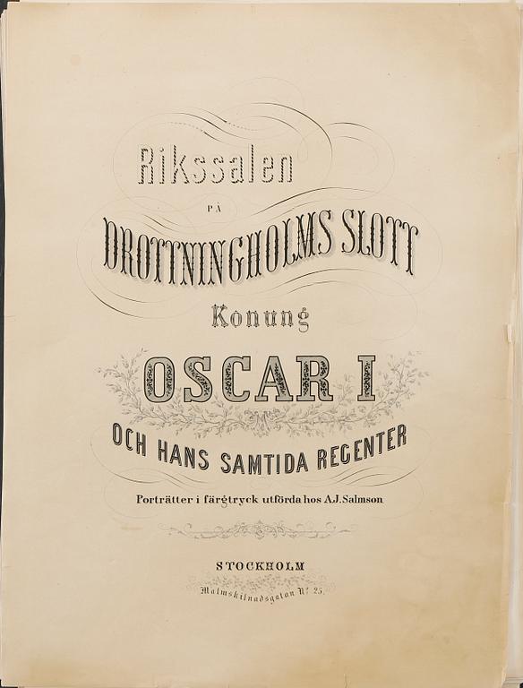 PLANSCHER, 9 st, "Konung Oscar I och hans samtida regenter". Utförda hos A.J Salmson, omkring 1859.