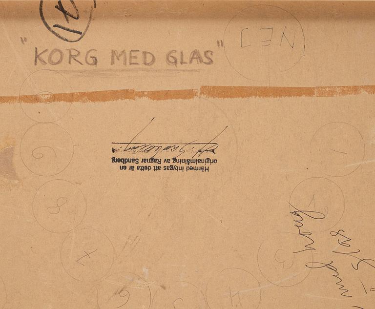 Ragnar Sandberg, "Korg med Glas".