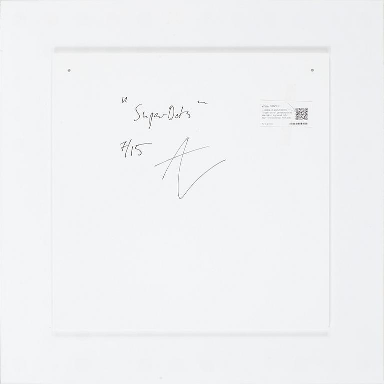 ANDREAS LUNDBERG, "Super dots", gicleetryck på plexiglas, signerad och numrerad a tergo 7/15.