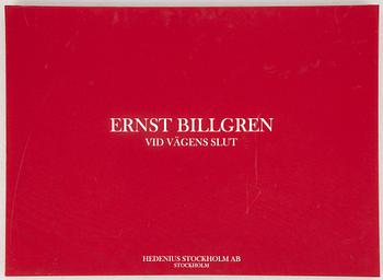 Ernst Billgren, Portfölj "Vid vägens slut".