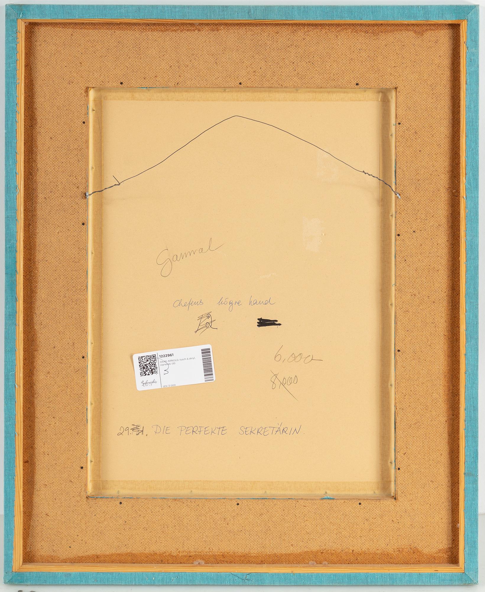 HANS ARNOLD, ink & acrylic, signed.