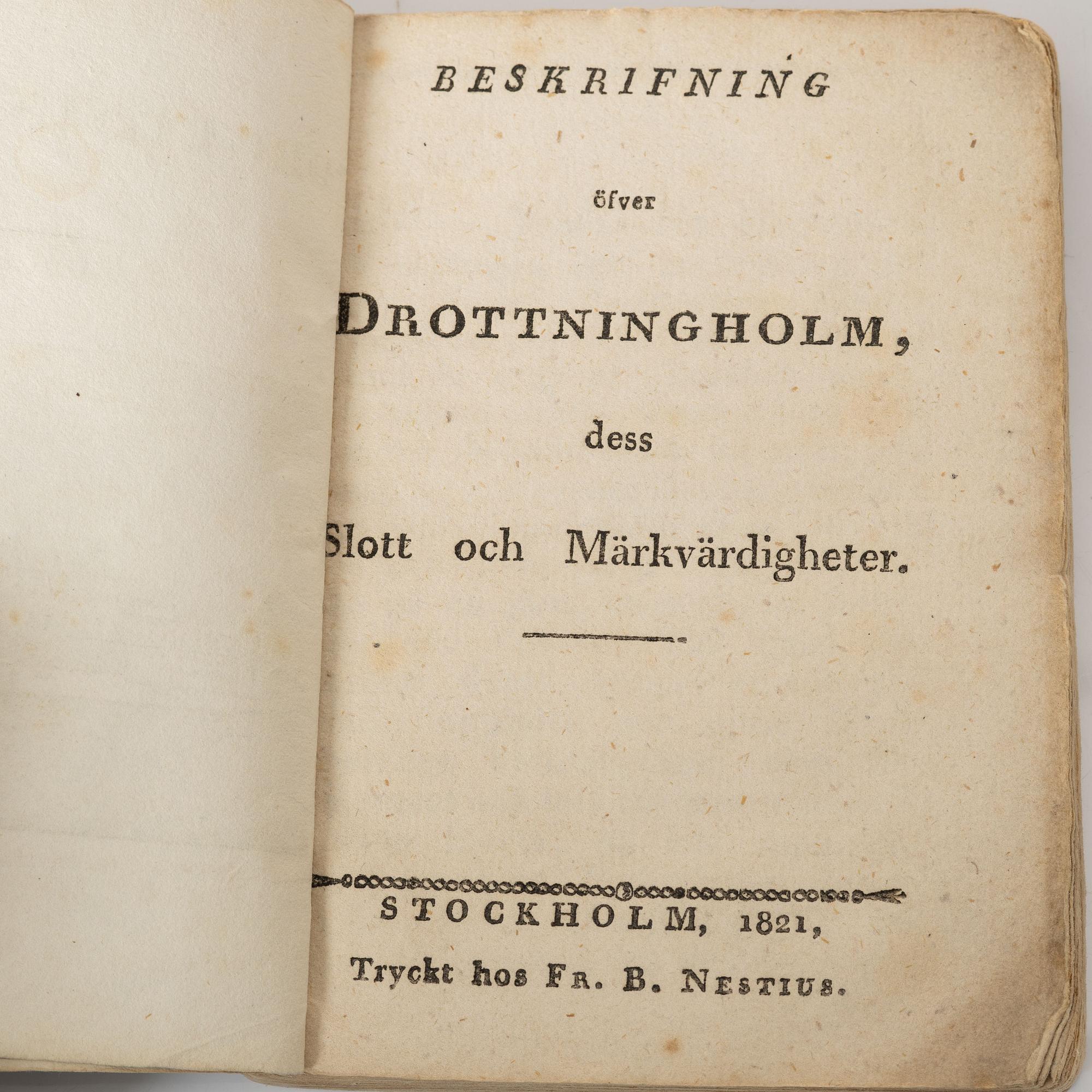 Samling äldre böcker, 8 st, mestadels om Drottningholm, 1700-1800-tal.