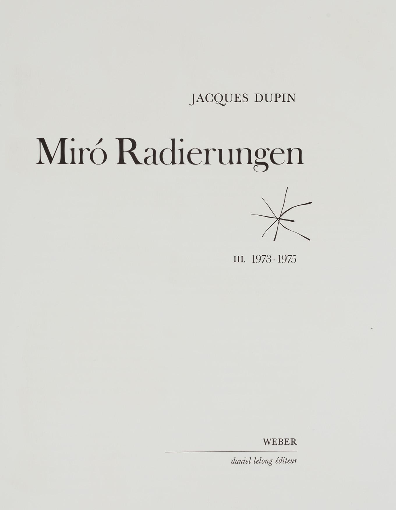 A set of two books  Joan Miró, Lithographe and  Miró Radierungen.