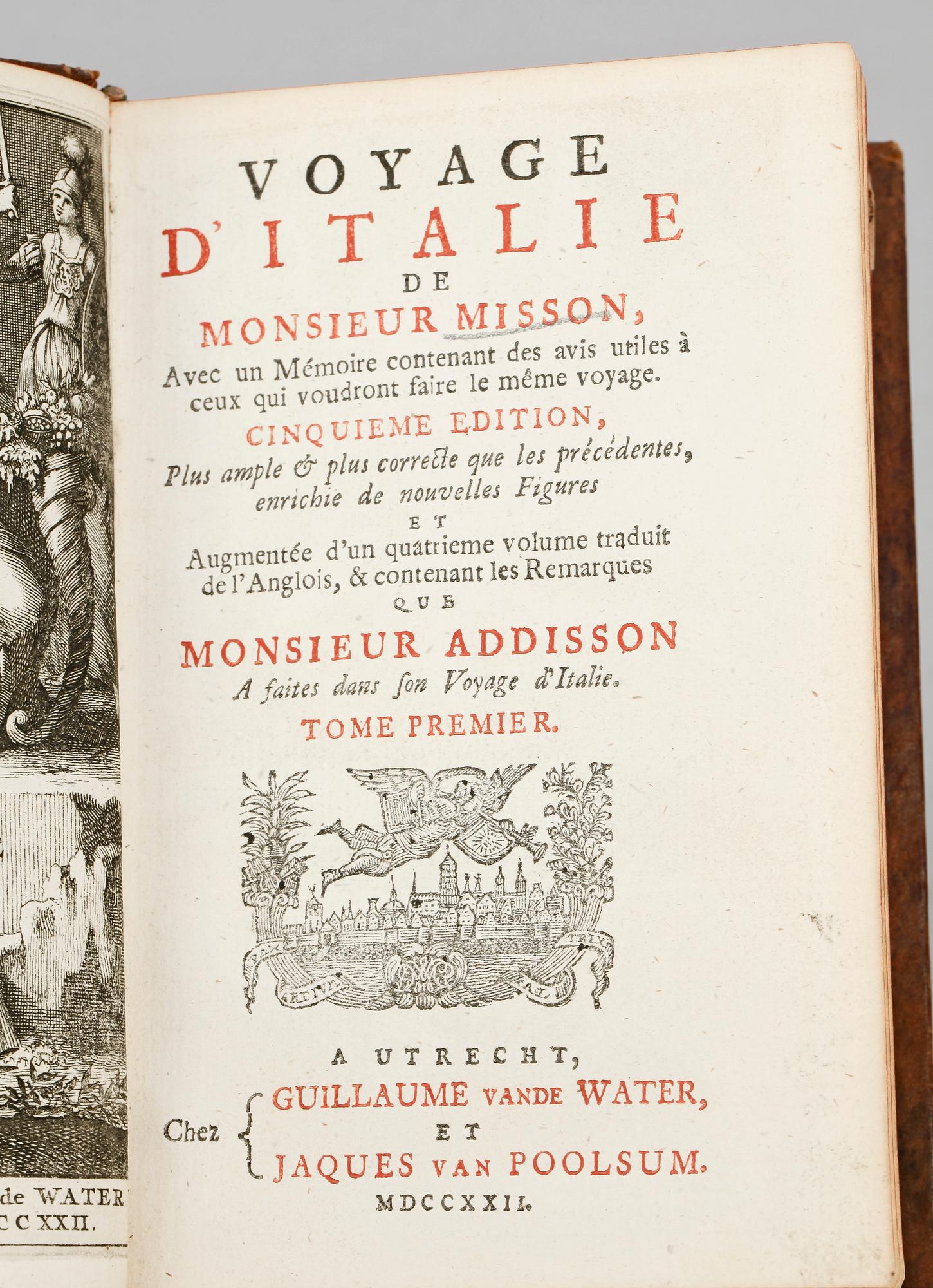 BOK, 4 vol, "Voyage D`Italie de Monsieur Misson.." av Monsieur Addisson, Utrecht 1722.
