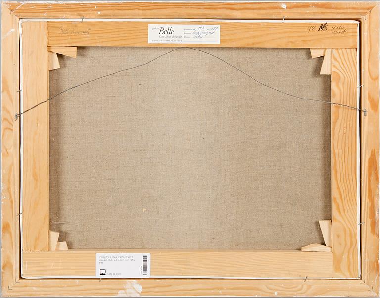 LENA CRONQVIST, olja på duk, sign och dat 1985.