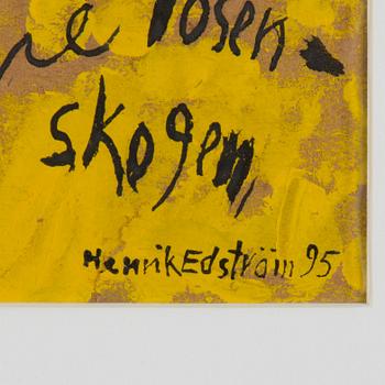 HENRIK EDSTRÖM, gouache on paper, signed and dated 95.