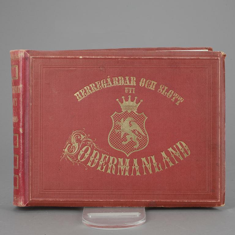 BOK, "Herregårdar och slott uti Södermanland", Olof Eneroth, Stockholm 1869.