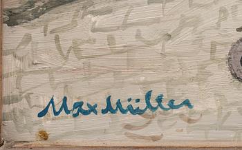 MAX MÜLLER, olja på pannå, signerad.