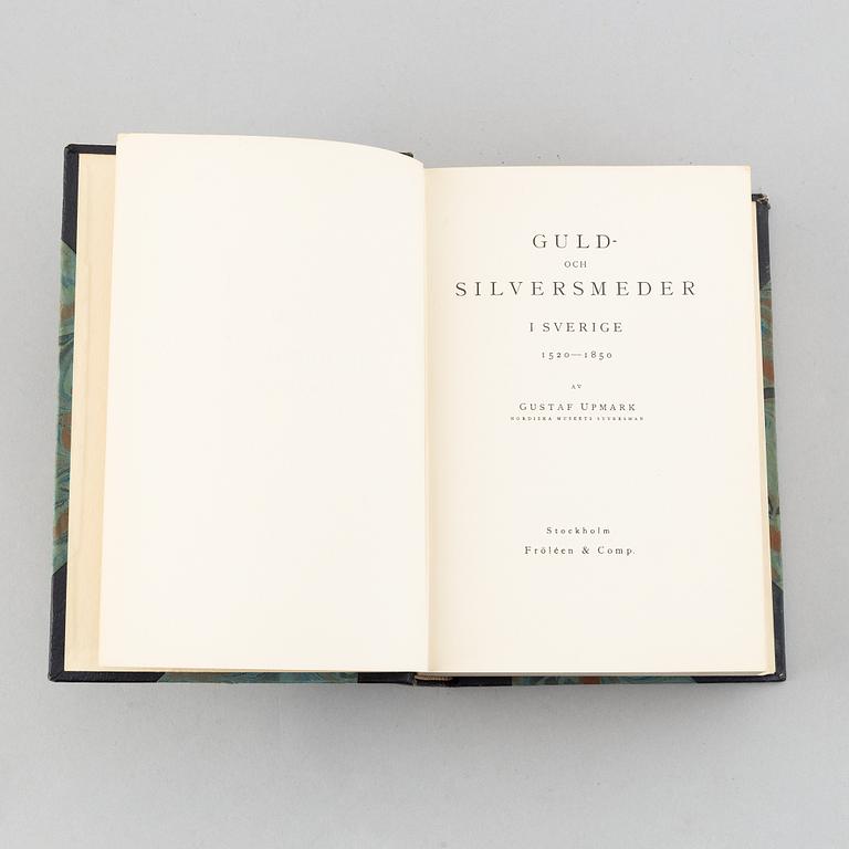 Book, Gustaf upmark, 'Guld- och Silversmeder i Sverige 1520-1850", Stockholm, Alb. Bonniers Boktryckeri 1943.