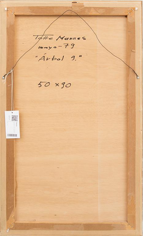 Totte Mannes, oil on panel with relief signed and datd 79.