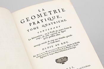 ALLAIN MANESSON MALLET (1630-1706), La Geometrie Pratique..., Paris 1702. (4).