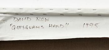 David Row, "Quisquams Hand".